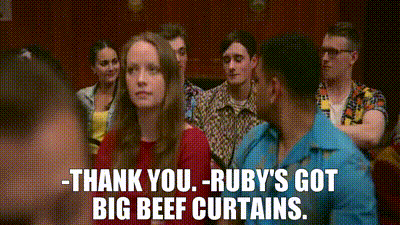 Yarn Thank You Ruby S Got Big Beef Curtains Education 2019 S01e05 1 5 Clips By Quotes 04d7da 紗