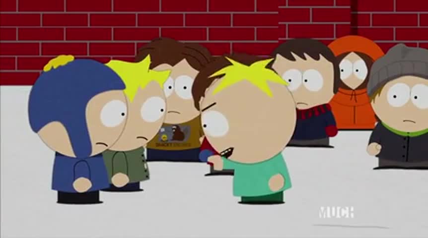 And don't think you're safe, either, Tweek and Craig.
