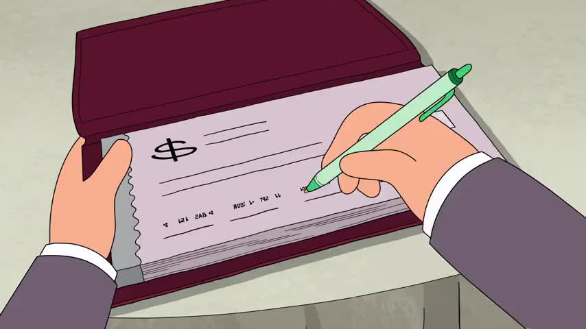 ♪ Write a check Write a check, write a check ♪
