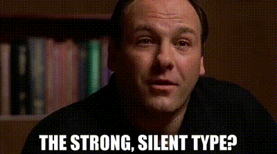 YARN | The strong, silent type? | The Sopranos (1999) - S01E01 Drama |  Video gifs by quotes | 09ebf42a | 紗