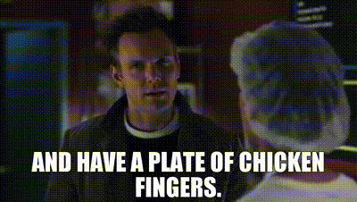 And have a plate of chicken fingers.