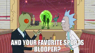 YARN | and your favorite sports blooper? | Rick and Morty (2013) - S03E01 |  Video gifs by quotes | 0f28f3de | 紗