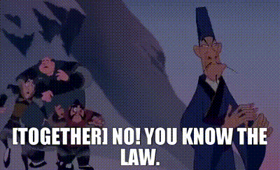 YARN | - [together] No! - You know the law. | Mulan (1998) Animation |  Video gifs by quotes | 1191ea5a | 紗