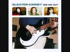 Quiz for What line is next for ""Dig Me Out" by Sleater-Kinney"?