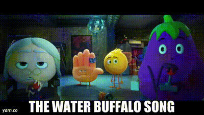 YARN | the water buffalo song | THE EMOJI MOVIE - Official Trailer | Video  gifs by quotes | 14e99a48 | 紗
