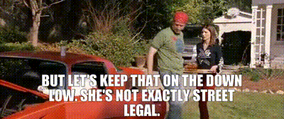 YARN | But let's keep that on the down low. She's not exactly street legal.  | Old School (2003) | Video clips by quotes | 186cffb5 | 紗