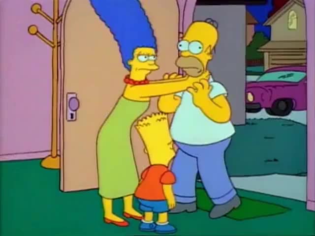 - Bart, go to your room. - I'm out of here.