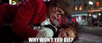 YARN | Why won't you die? | Austin Powers: The Spy Who Shagged Me (1999) |  Video gifs by quotes | 1c367d34 | 紗