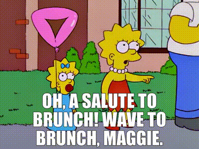 YARN | Oh, a salute to brunch! Wave to brunch, Maggie. | The Simpsons  (1989) - S13E09 Comedy | Video clips by quotes | 1faf8a54 | 紗
