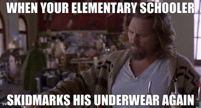 YARN, When your elementary schooler skidmarks his underwear again, The  Big Lebowski, Video gifs by quotes, 1fd77491