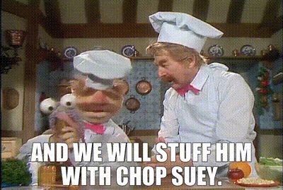 YARN | and we will stuff him with chop suey. | The Muppet Show (1976) -  S03E16 Danny Kaye | Video clips by quotes | 2bd4c5aa | 紗