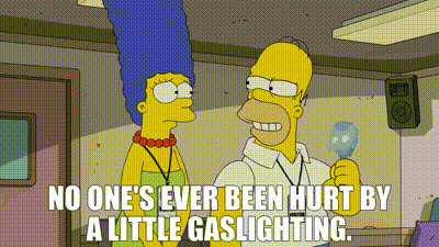 YARN | No one's ever been hurt by a little gaslighting. | The Simpsons  (1989) - S31E14 Bart the Bad Guy | Video gifs by quotes | 2c6beefa | 紗