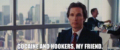 YARN | Cocaine and hookers, my friend. | The Wolf of Wall Street (2013) |  Video gifs by quotes | 344e41cd | 紗