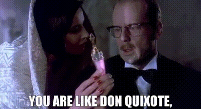 YARN | You are like Don Quixote, | Death Becomes Her (1992) | Video gifs by  quotes | 386786d4 | 紗