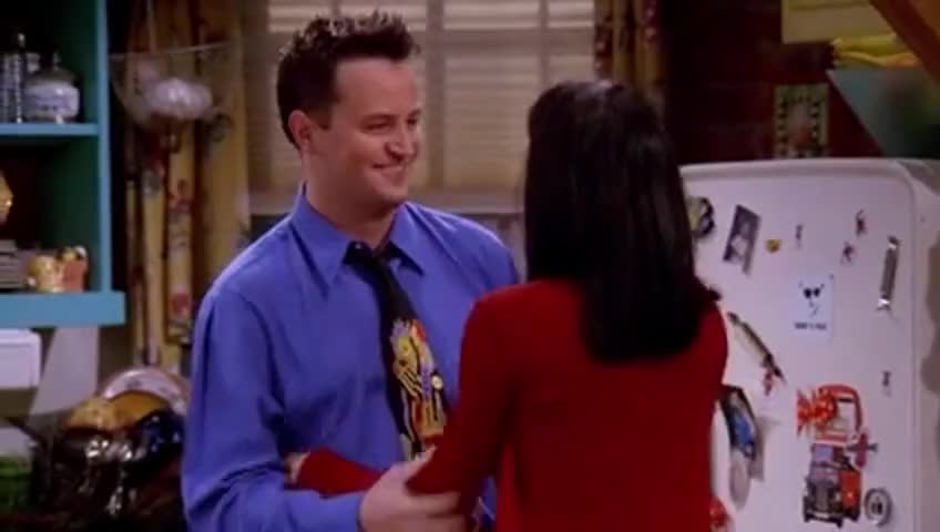 Aw, now you're just my annoying friend Chandler.