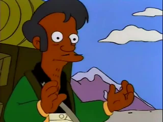 - [ Angry Groan ] - No need to apologize, Apu.