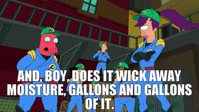 YARN, And, boy, does it wick away moisture, gallons and gallons of it., Futurama (1999) - S07E12 Comedy, Video gifs by quotes, 4306eff8