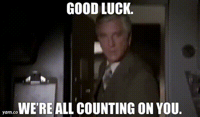 YARN | Good luck. We're all counting on you. | Airplane! (1980) | Video gifs  by quotes | 46c7733a | 紗