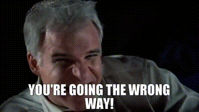 YARN | You're going the wrong way! | Planes, Trains & Automobiles (1987) |  Video gifs by quotes | 49ca271f | 紗
