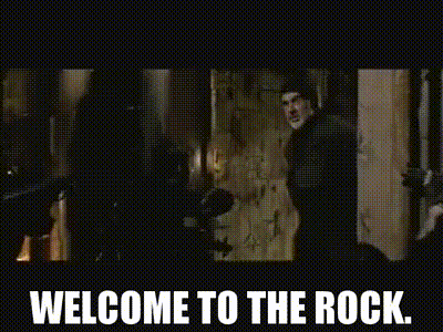 YARN, Welcome to the Rock., The Rock (1996)