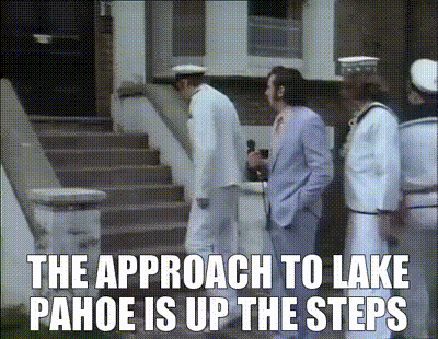 The approach to lake pahoe is up the steps
