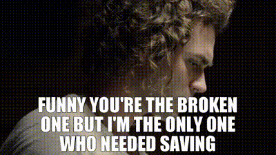 YARN | Funny you're the broken one but I'm the only one who needed saving |  Rihanna - Stay ft. Mikky Ekko | Video gifs by quotes | 53806997 | 紗