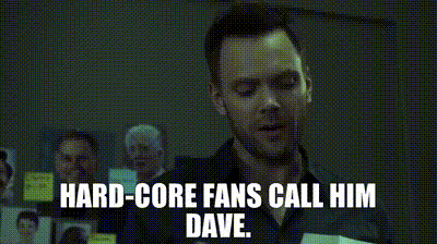 YARN | Hard-core fans call him Dave. | Community (2009) - S05E03 Basic  Intergluteal Numismatics | Video gifs by quotes | 54a6c1cf | 紗