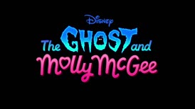 ♪ The Ghost and Molly McGee
