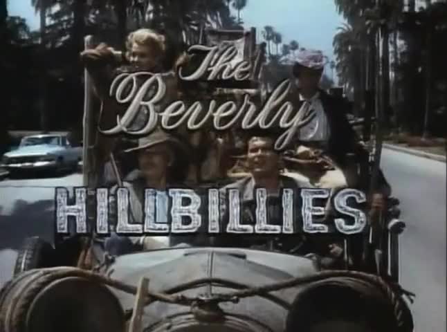 The Beverly Hillbillies.