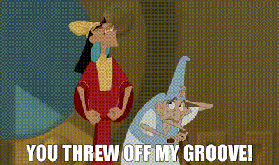 YARN | You threw off my groove! | The Emperor's New Groove | Video clips by  quotes | 5d090925 | 紗