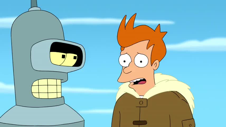 Look, Bender, I'm sorry for doubting you.