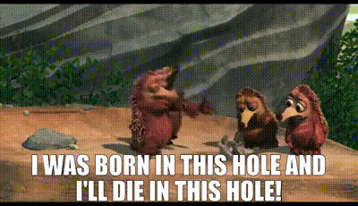 YARN | I was born in this hole and I'll die in this hole! | Ice Age: The  Meltdown (2006) | Video gifs by quotes | 62c11be7 | 紗