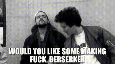 #950. im a berzerker would you like to make some fuck. 