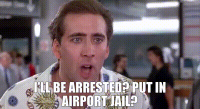 YARN | I'll be arrested? Put in airport jail? | Honeymoon in Vegas (1992) |  Video gifs by quotes | 65e6a9ea | 紗