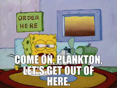 Yarn Come On Plankton Let S Get Out Of Here Spongebob Squarepants 1999 S01e10 F U N Video Gifs By Quotes 6948fbd1 紗