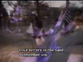 Love letters in the sand, I remember you.