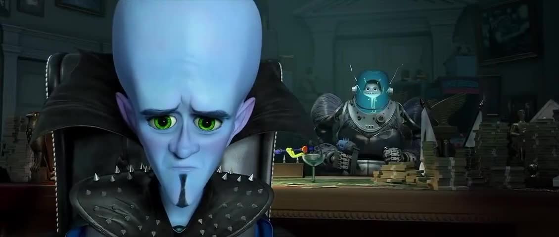 Megamind clip with quote Yes you've made that perfectly clear. 