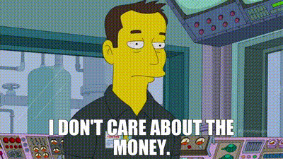 YARN | I don't care about the money. | The Simpsons (1989) - S26E12 Comedy  | Video clips by quotes | 6dd01c63 | 紗