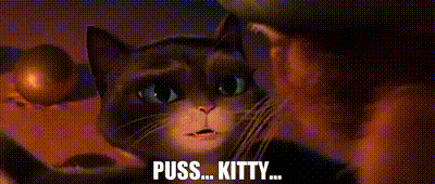 YARN | - Puss... - Kitty... | Puss in Boots (2011) | Video clips by ...