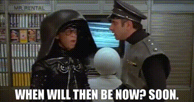 YARN | - When will then be now? - Soon. | Spaceballs (1987 ...