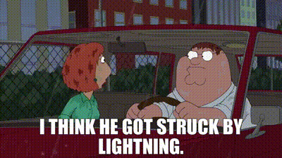 YARN | I think he got struck by lightning. | Family Guy(1999) - S17E03 Pal  Stewie | Video gifs by quotes | 76c10981 | 紗
