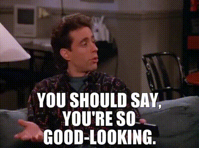 YARN, You're so good-looking., Seinfeld (1989) - S03E20 The Good  Samaritan, Video clips by quotes, 8e874bac