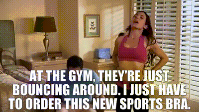 YARN, At the gym, they're just bouncing around. I just have to order this  new sports bra., The League (2009) - S01E02 The Bounce Test, Video clips  by quotes, 7f9dcf09
