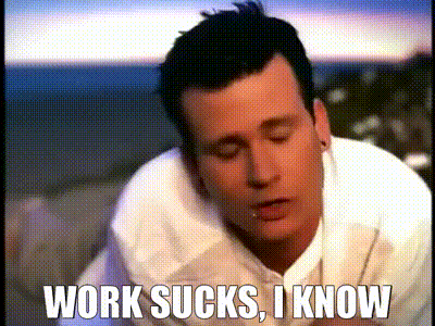 YARN, Work sucks, I know, blink-182 - All The Small Things, Video clips  by quotes, 8608ed90