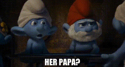 YARN | Her papa? | The Smurfs 2 | Video gifs by quotes | 881aab72 | 紗
