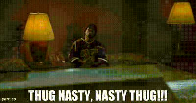 Thug nasty nasty thug