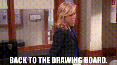 YARN | Back to the drawing board. | Parks and Recreation (2009) - S05E12  Ann's Decision | Video clips by quotes | 8c9a4cfe | 紗