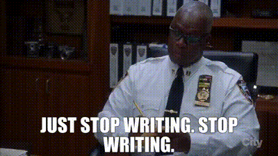 YARN | - Just stop writing. - Stop writing. | Brooklyn Nine-Nine (2013) -  S05E03 Kicks | Video gifs by quotes | 8f5d3ec1 | 紗