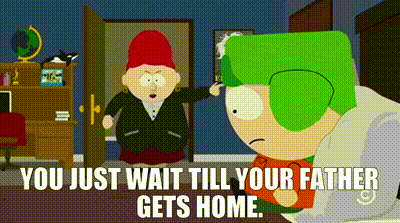 YARN | You just wait till your father gets home. | South Park (1997) -  S20E09 Comedy | Video clips by quotes | 9419bedd | 紗