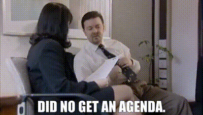 Yarn Did No Get An Agenda The Office Uk 01 S01e01 Drama Video Gifs By Quotes 968a3ebf 紗